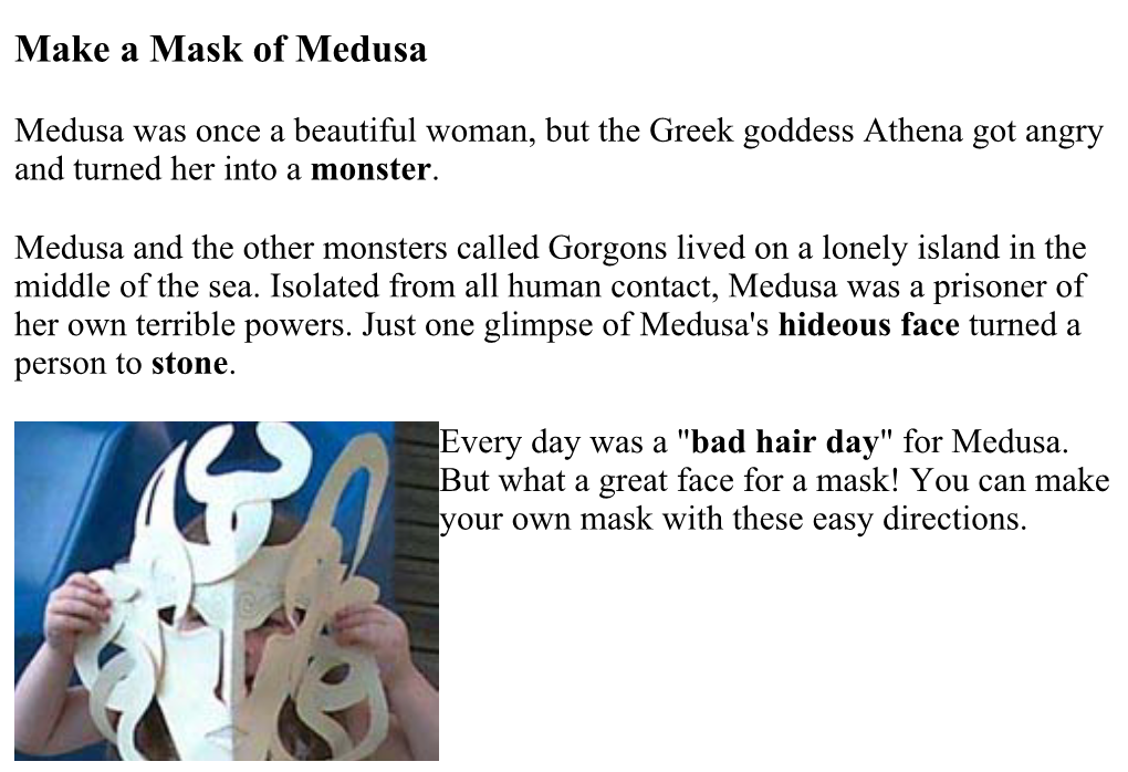 Make a Mask of Medusa