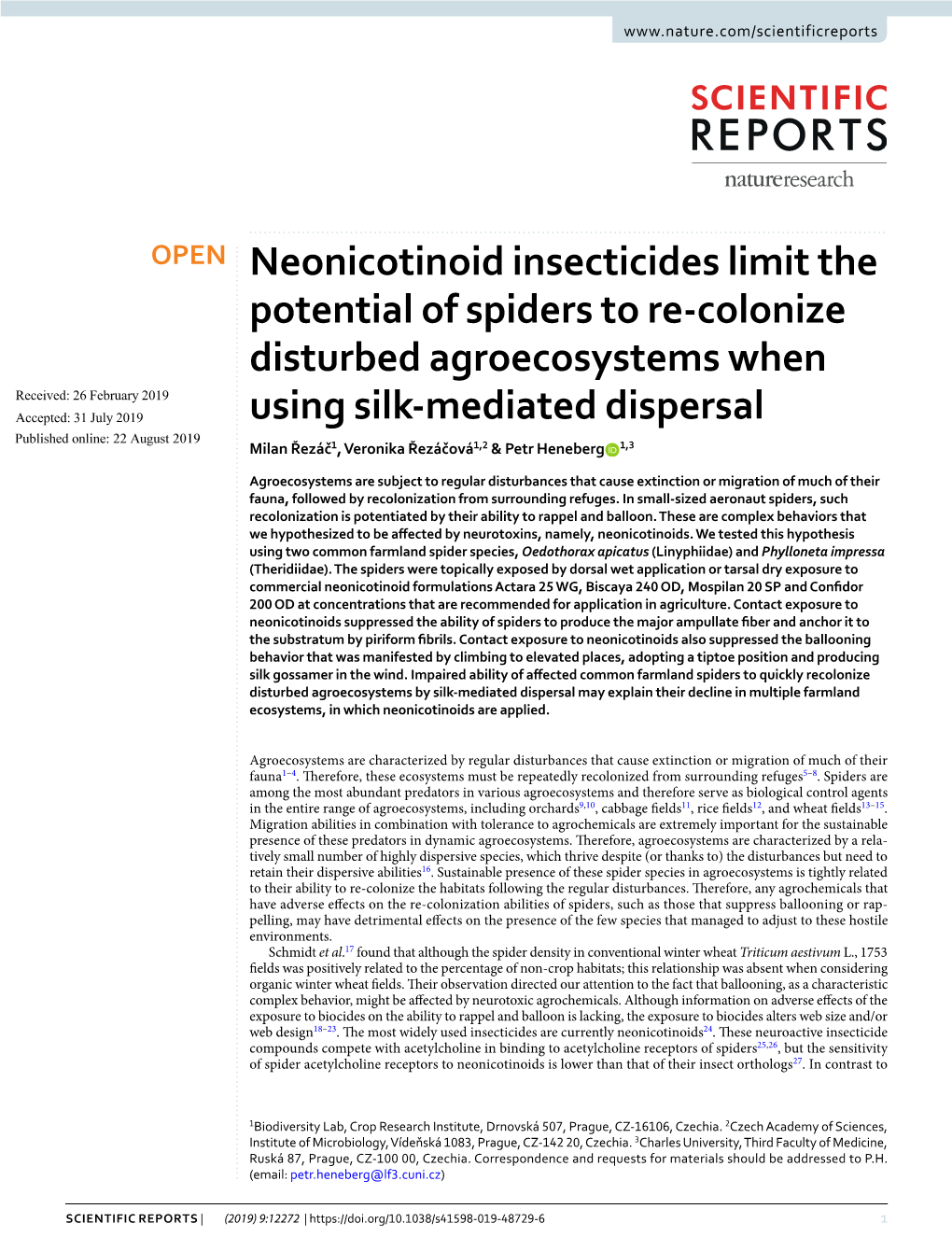 Neonicotinoid Insecticides Limit the Potential of Spiders to Re-Colonize