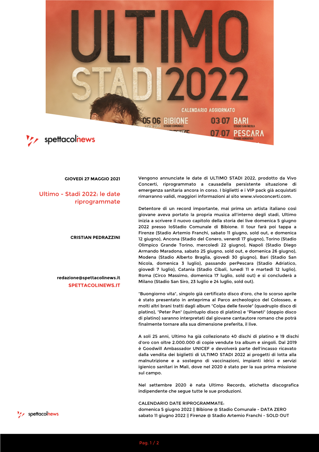 ULTIMO STADI 2022, Prodotto Da Vivo Concerti, Riprogrammato a Causadella Persistente Situazione Di Emergenza Sanitaria Ancora in Corso