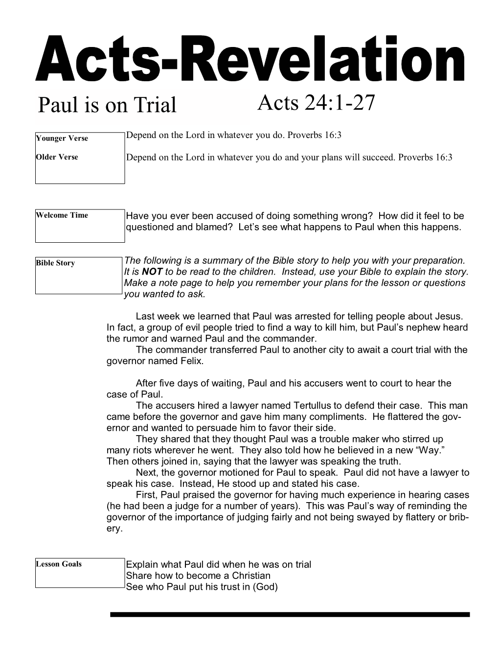 Acts 24:1-27 Paul Is on Trial