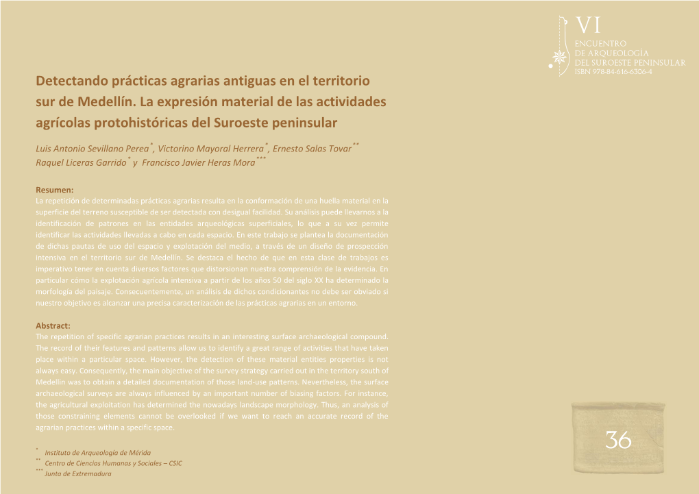 Detectando Prácticas Agrarias Antiguas En El Territorio Sur De Medellín. La Expresión Material De Las Actividades Agrícolas Protohistóricas Del Suroeste Peninsular