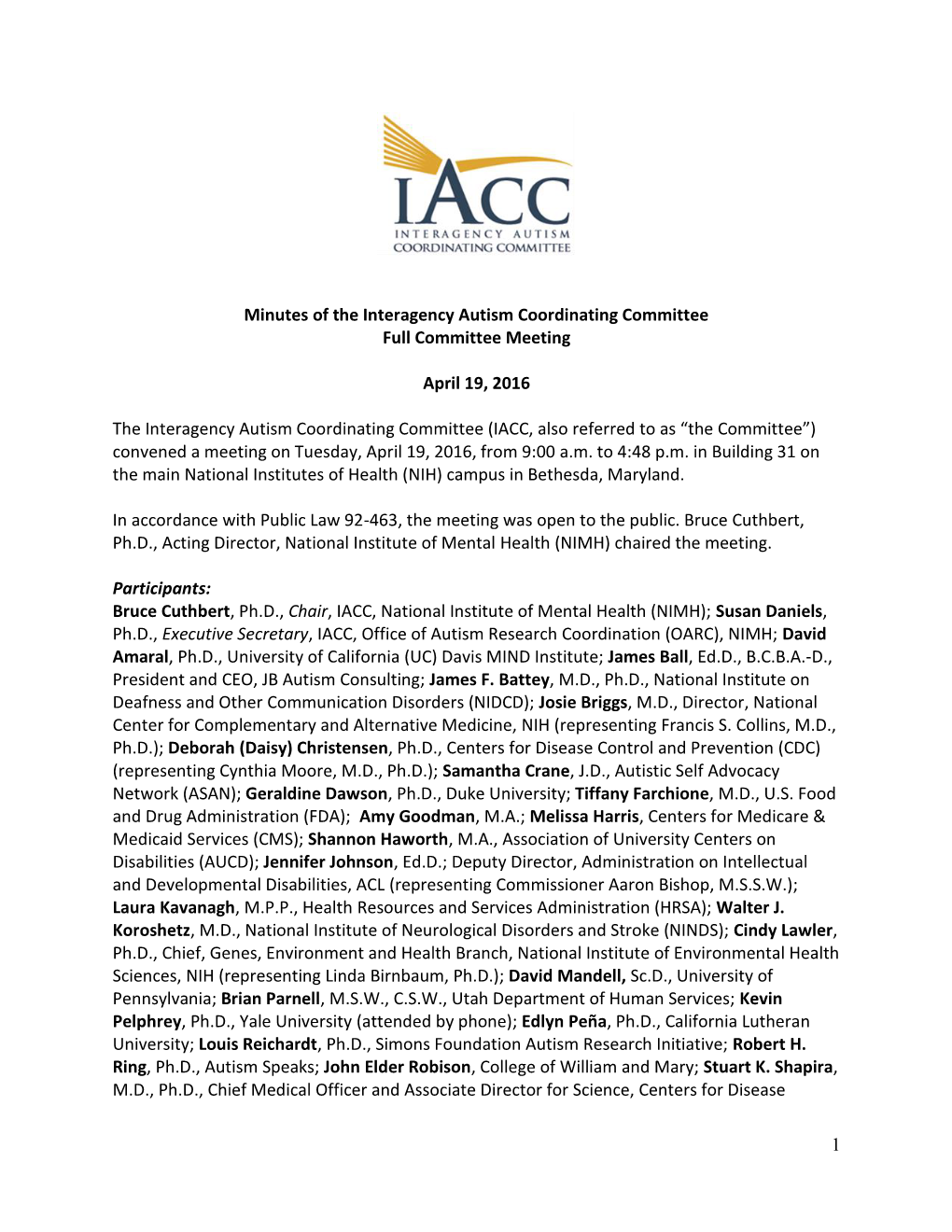 Minutes of the Interagency Autism Coordinating Committee Full Committee Meeting April 19, 2016