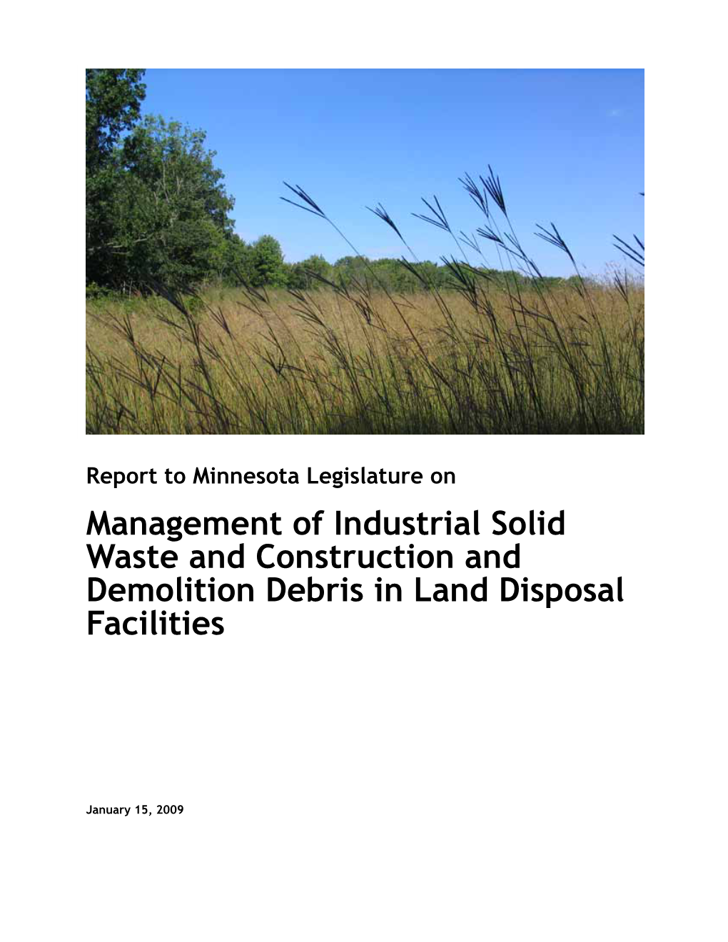 Management of Industrial Solid Waste and Construction and Demolition Debris in Land Disposal Facilities