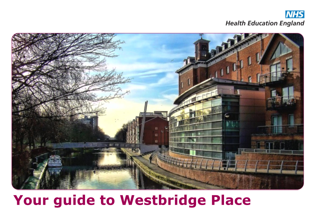 Westbridge Place Visitor Guide