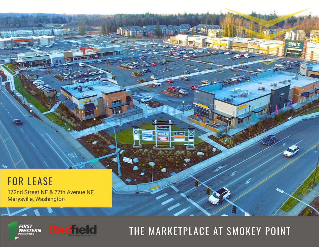 For Lease the Marketplace at Smokey Point