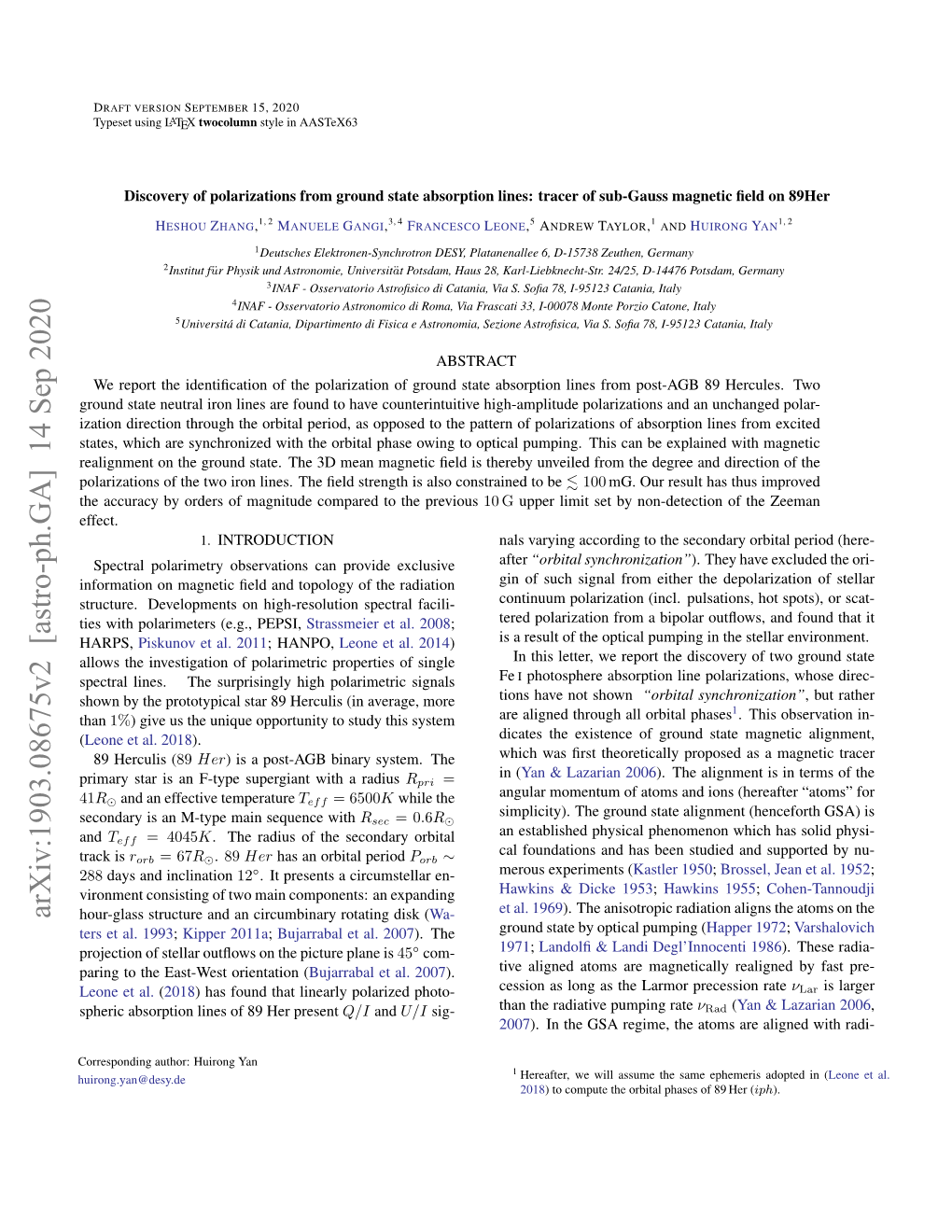 Discovery of Polarizations from Ground State Absorption Lines: Tracer of Sub-Gauss Magnetic Field on 89Her