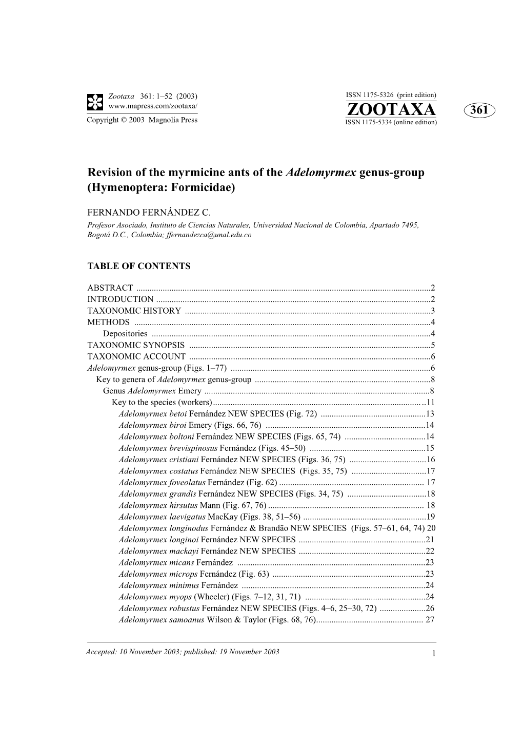 Zootaxa 361: 1–52 (2003) ISSN 1175-5326 (Print Edition) ZOOTAXA 361 Copyright © 2003 Magnolia Press ISSN 1175-5334 (Online Edition)