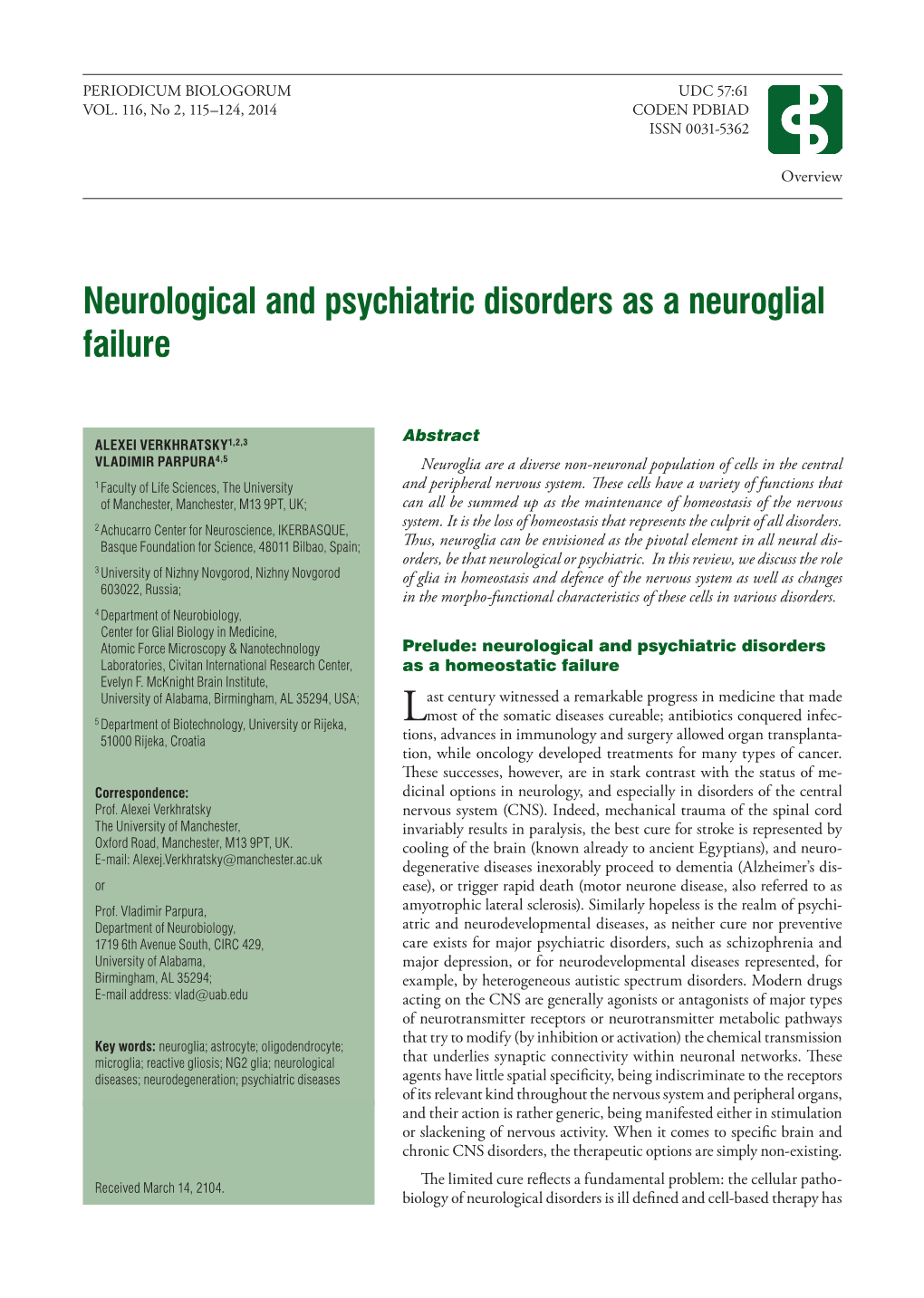 Neurological and Psychiatric Disorders As a Neuroglial Failure