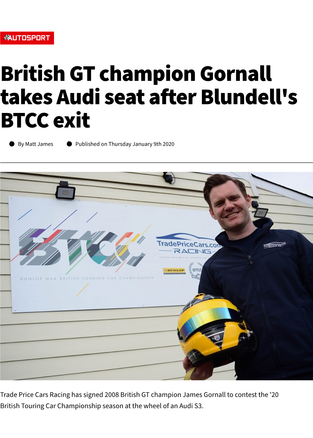 British GT Champion Gornall Takes Audi Seat After Blundell's BTCC Exit