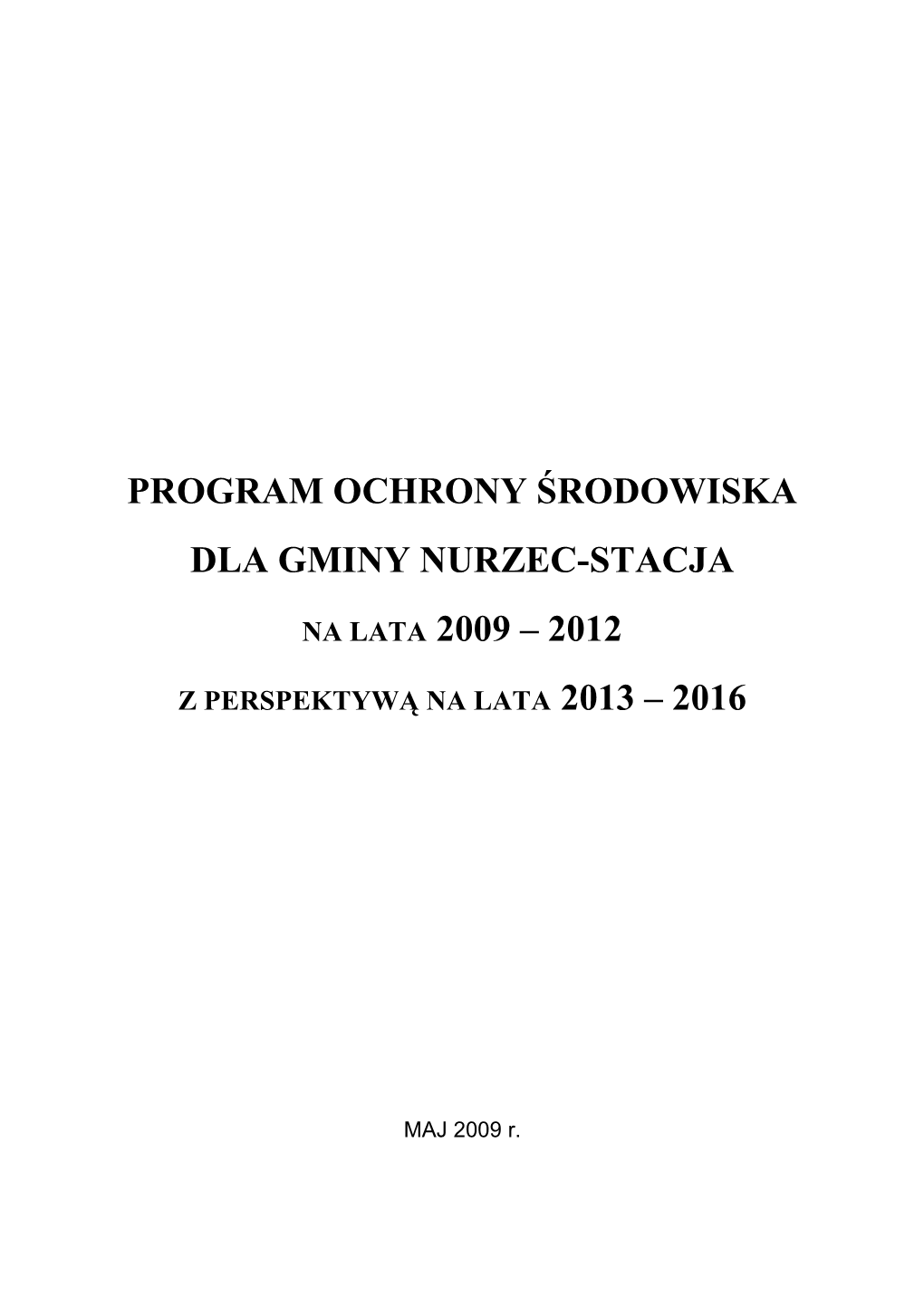 Program Ochrony Środowiska Dla Gminy Nurzec�Stacja