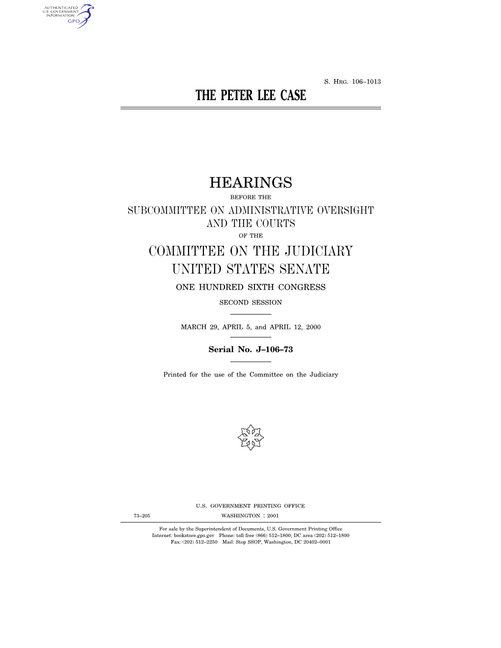 The Peter Lee Case Hearings Committee on the Judiciary United States Senate