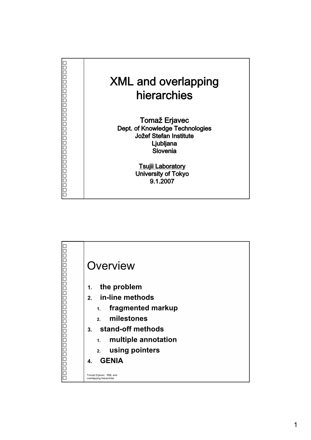 XML and Overlapping Hierarchies Overview