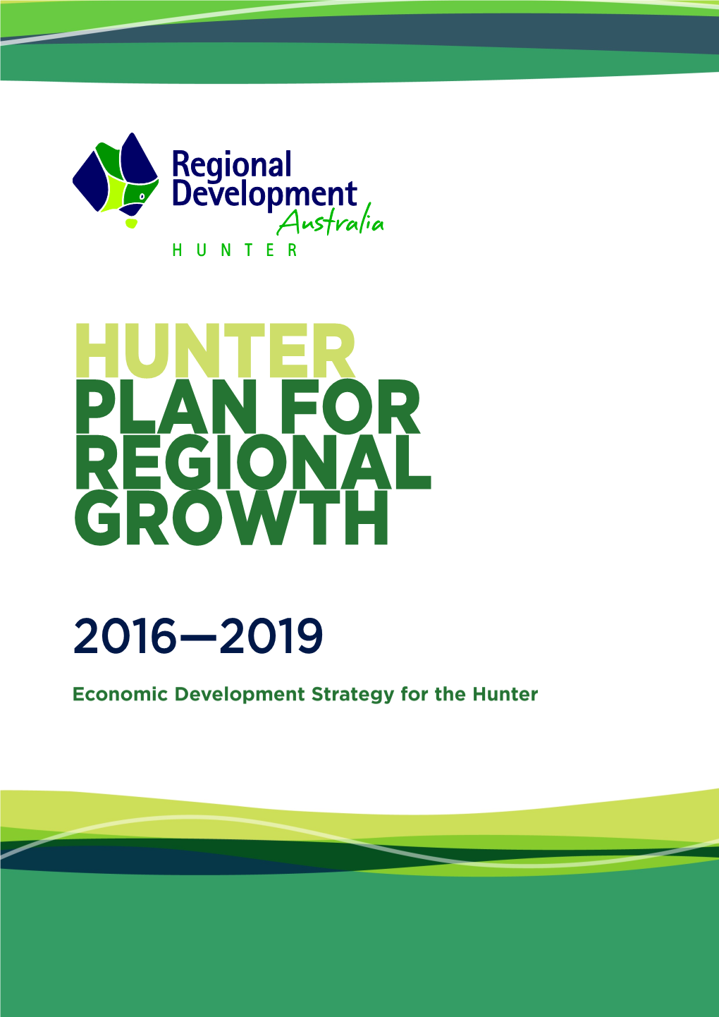 Hunter Plan for Growth 2016-2019