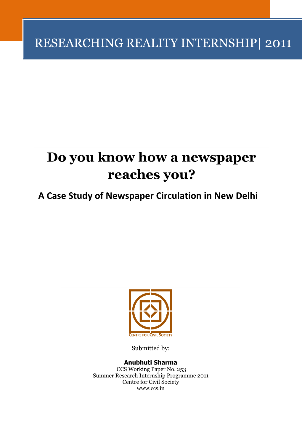 Do You Know How a Newspaper Reaches You?