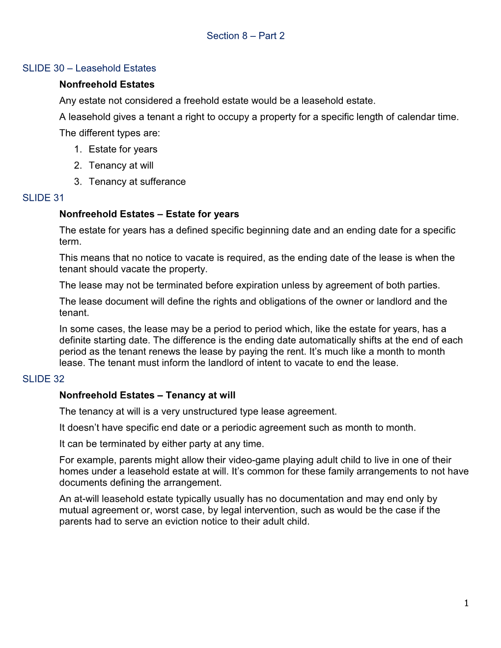 Section 8 – Part 2 SLIDE 30 – Leasehold Estates Nonfreehold