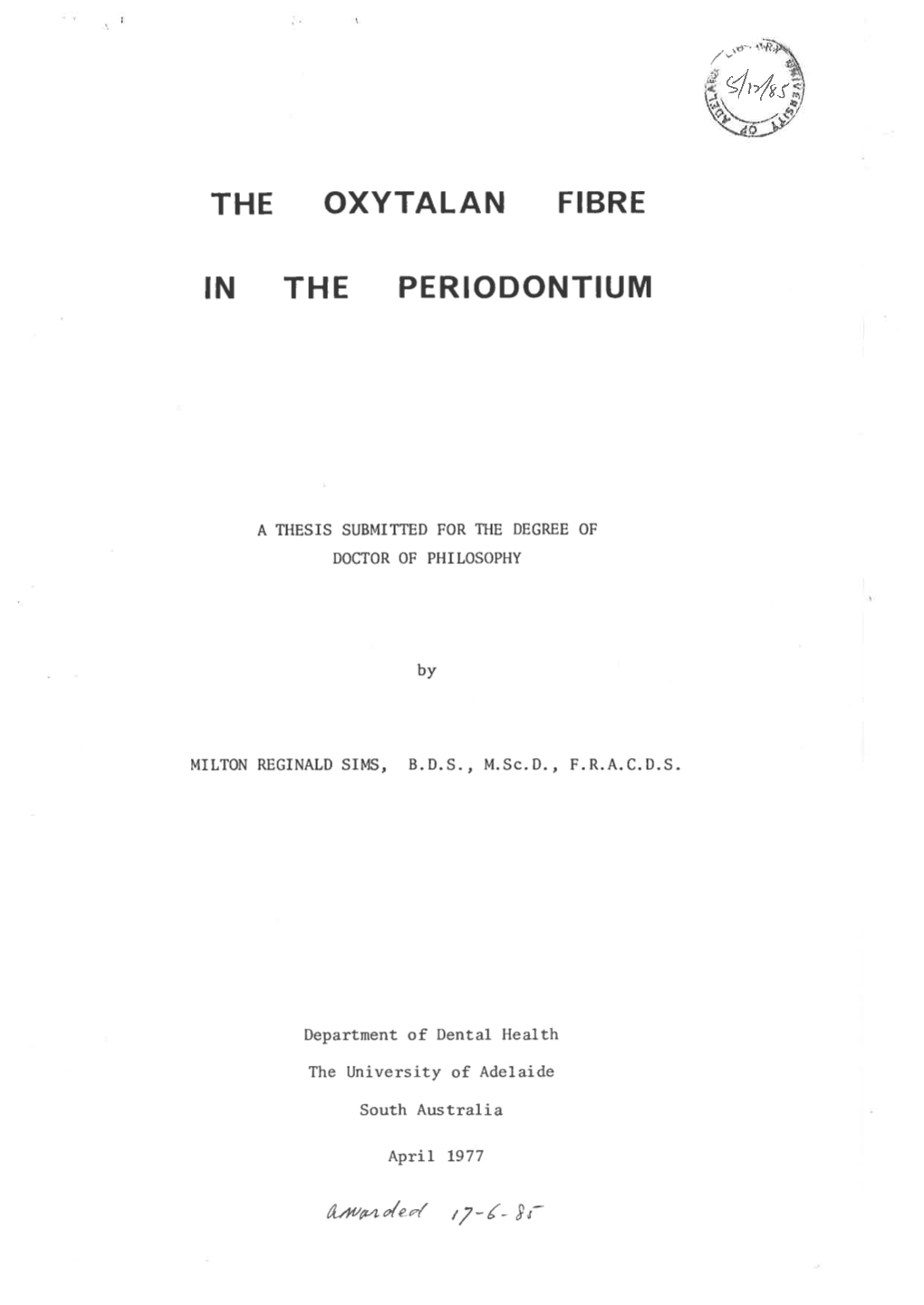 The Oxytalan Fibre in the Periodontium Was Unknown