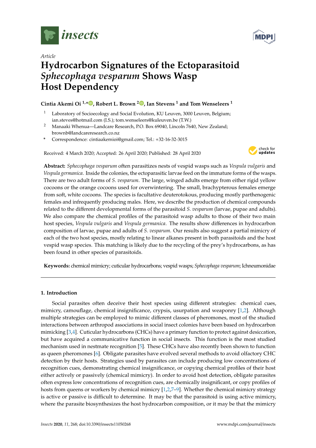 Hydrocarbon Signatures of the Ectoparasitoid Sphecophaga Vesparum Shows Wasp Host Dependency