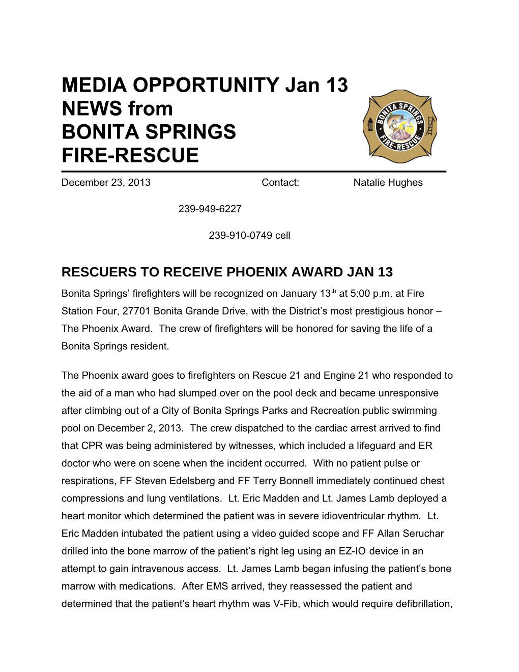 Rescuers to Receive Phoenix Award Jan 13