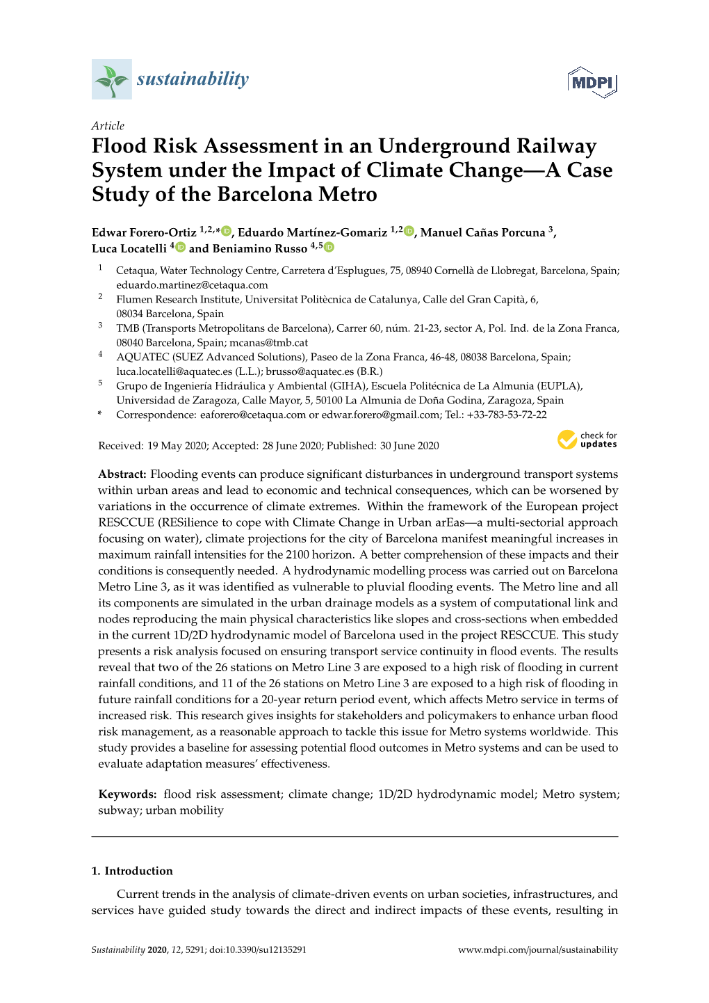 Flood Risk Assessment in an Underground Railway System Under the Impact of Climate Change—A Case Study of the Barcelona Metro