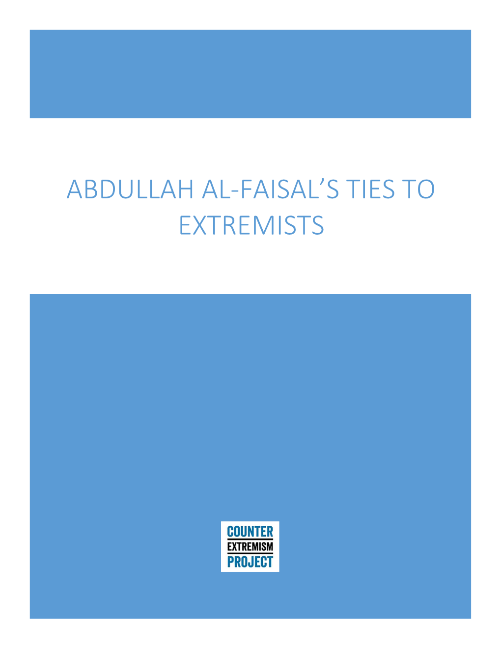 Abdullah Al-Faisal's Ties to Extremists