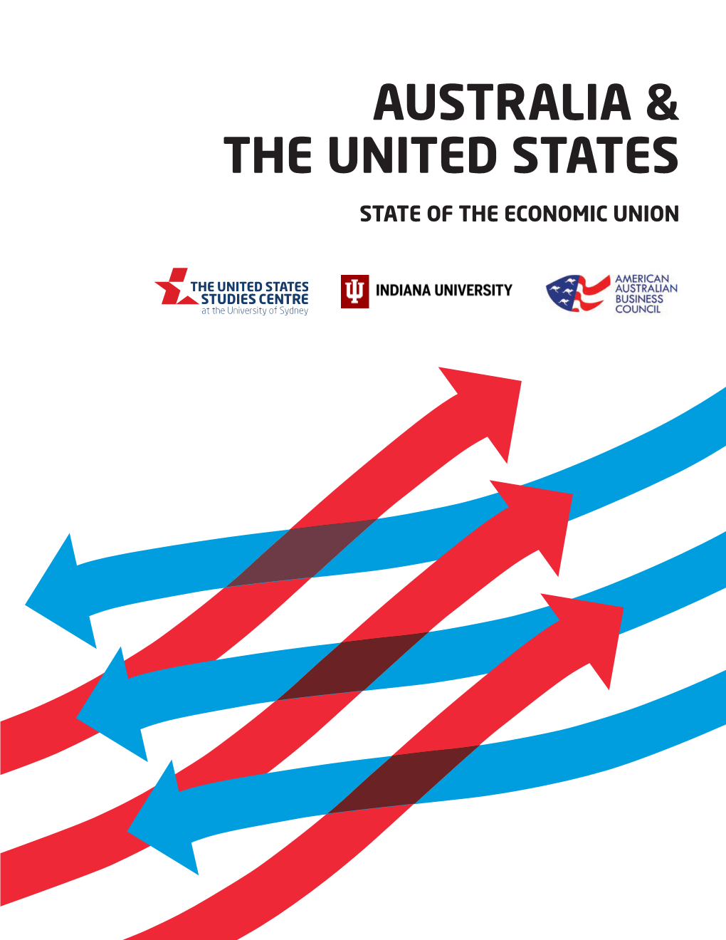 Australia & the United States State of the Economic Union