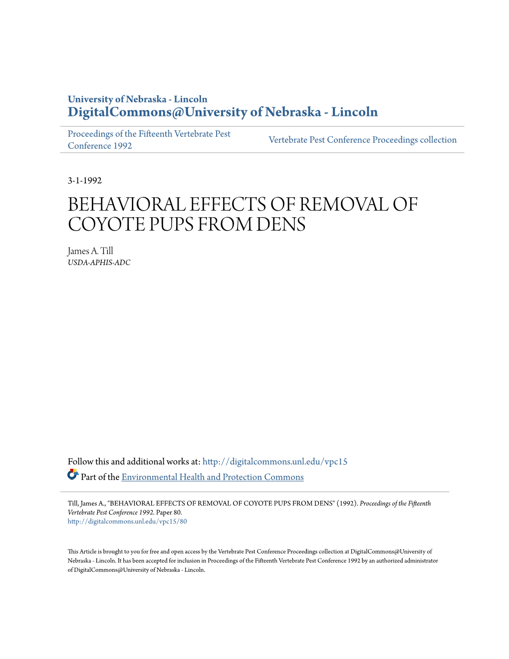 BEHAVIORAL EFFECTS of REMOVAL of COYOTE PUPS from DENS James A
