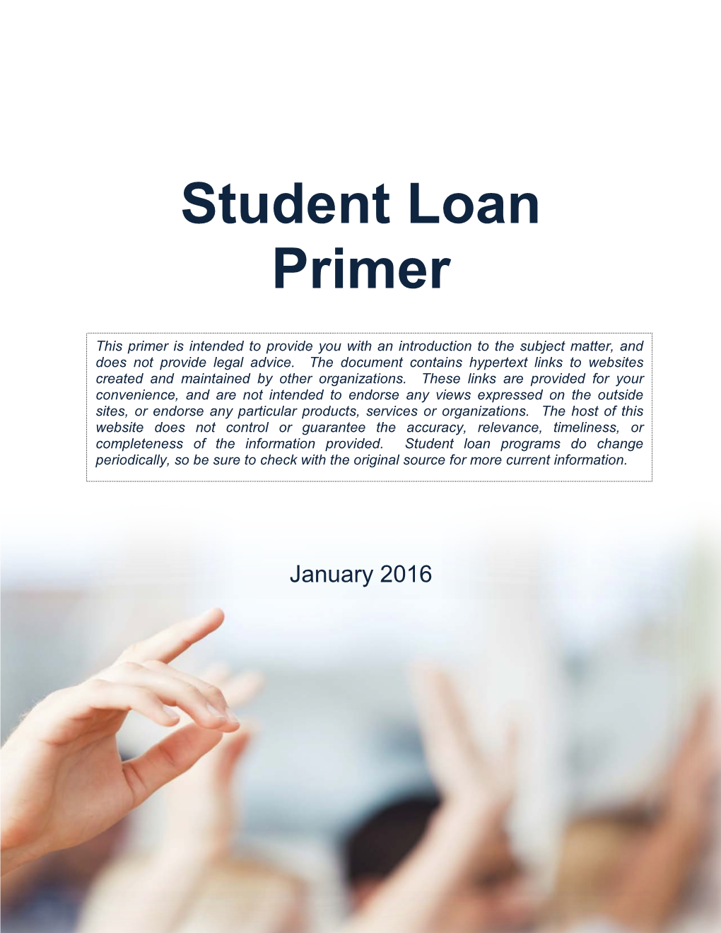 Student Loan Primer