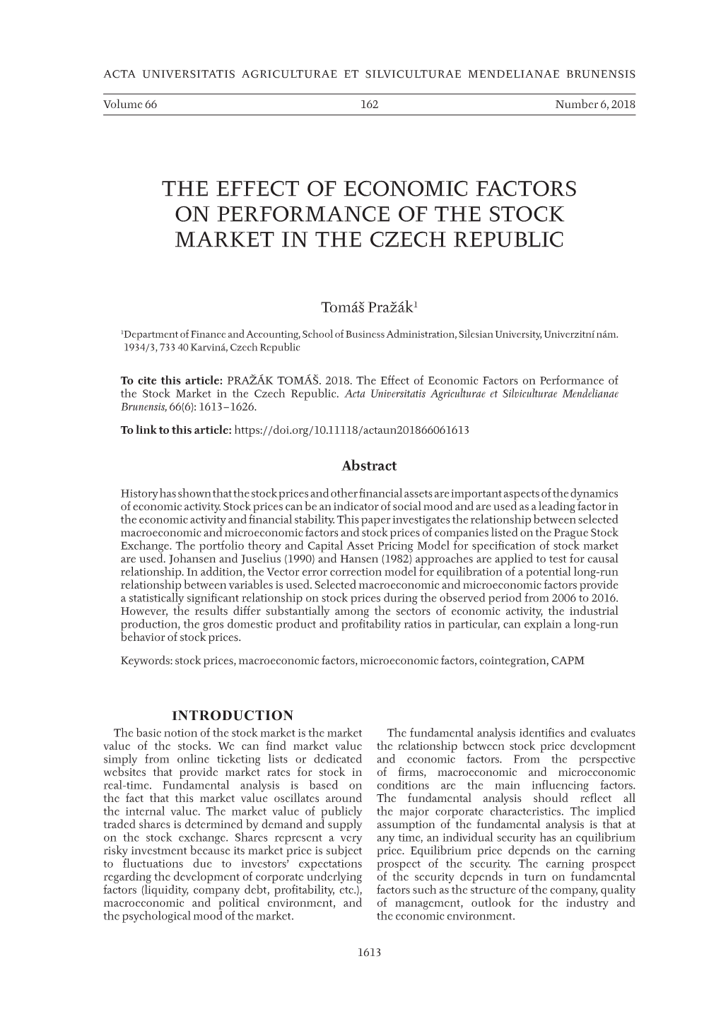 The Effect of Economic Factors on Performance of the Stock Market in the Czech Republic