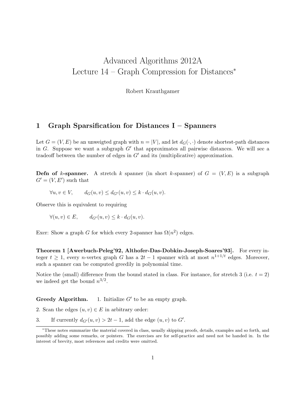 Advanced Algorithms 2012A Lecture 14 – Graph Compression for Distances∗