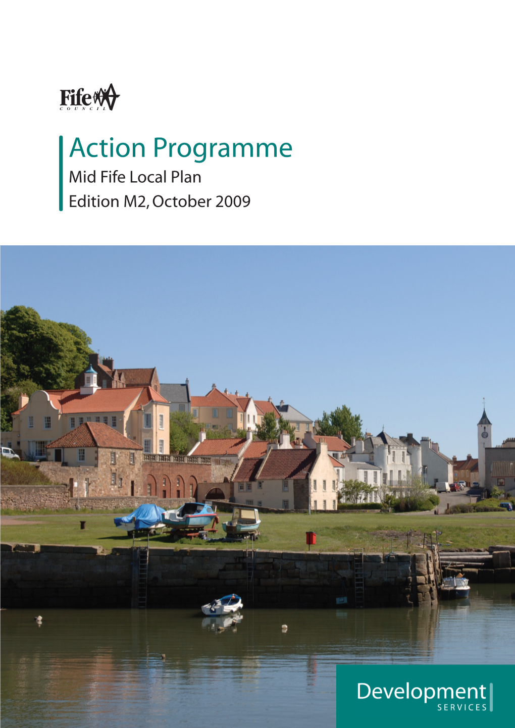 Action Programme Mid Fife Local Plan Edition M2, October 2009