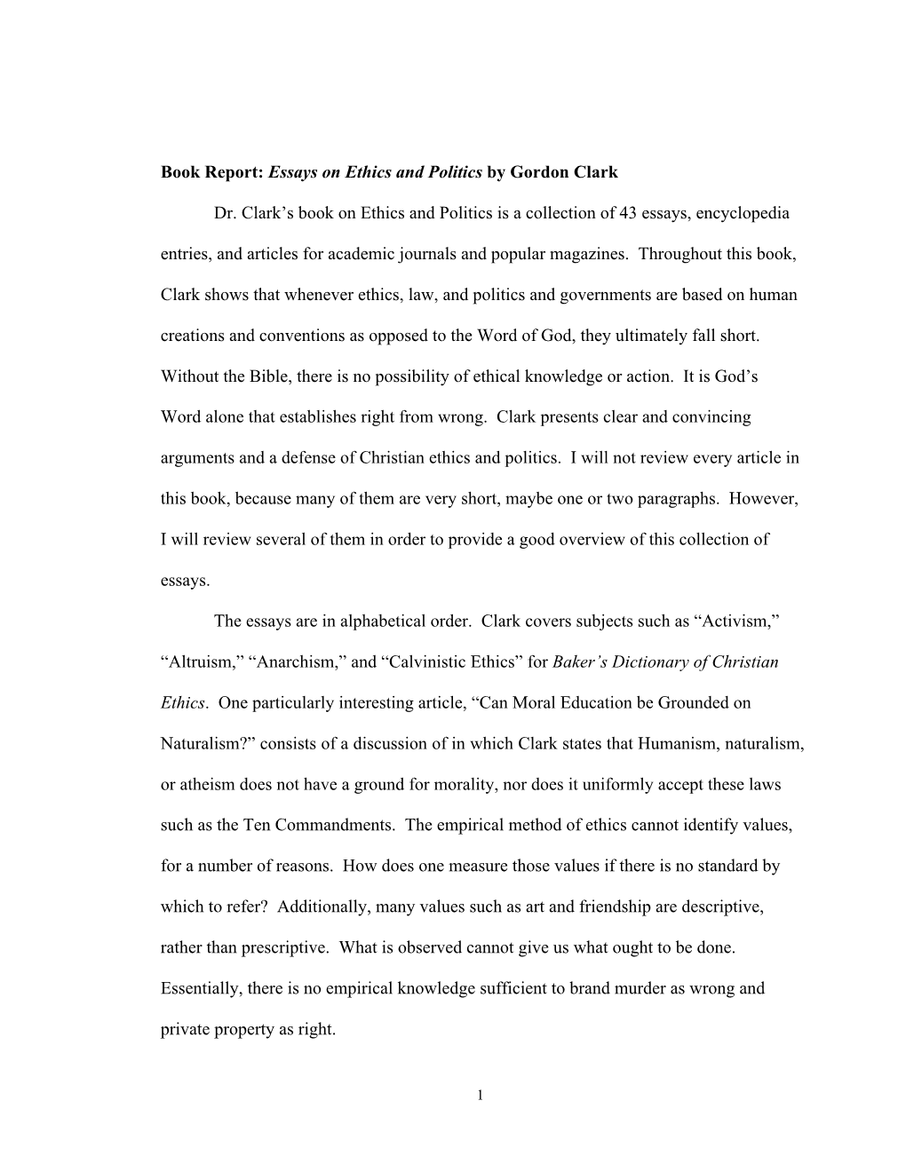 Book Report: Essays on Ethics and Politics by Gordon Clark