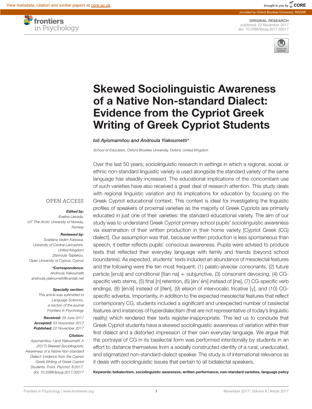 Skewed Sociolinguistic Awareness of a Native Non-Standard Dialect: Evidence from the Cypriot Greek Writing of Greek Cypriot Students