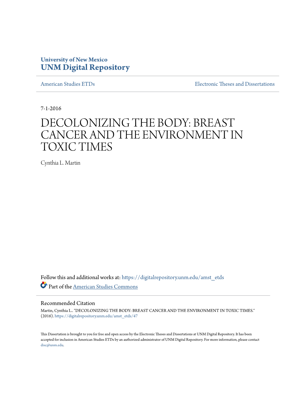 DECOLONIZING the BODY: BREAST CANCER and the ENVIRONMENT in TOXIC TIMES Cynthia L