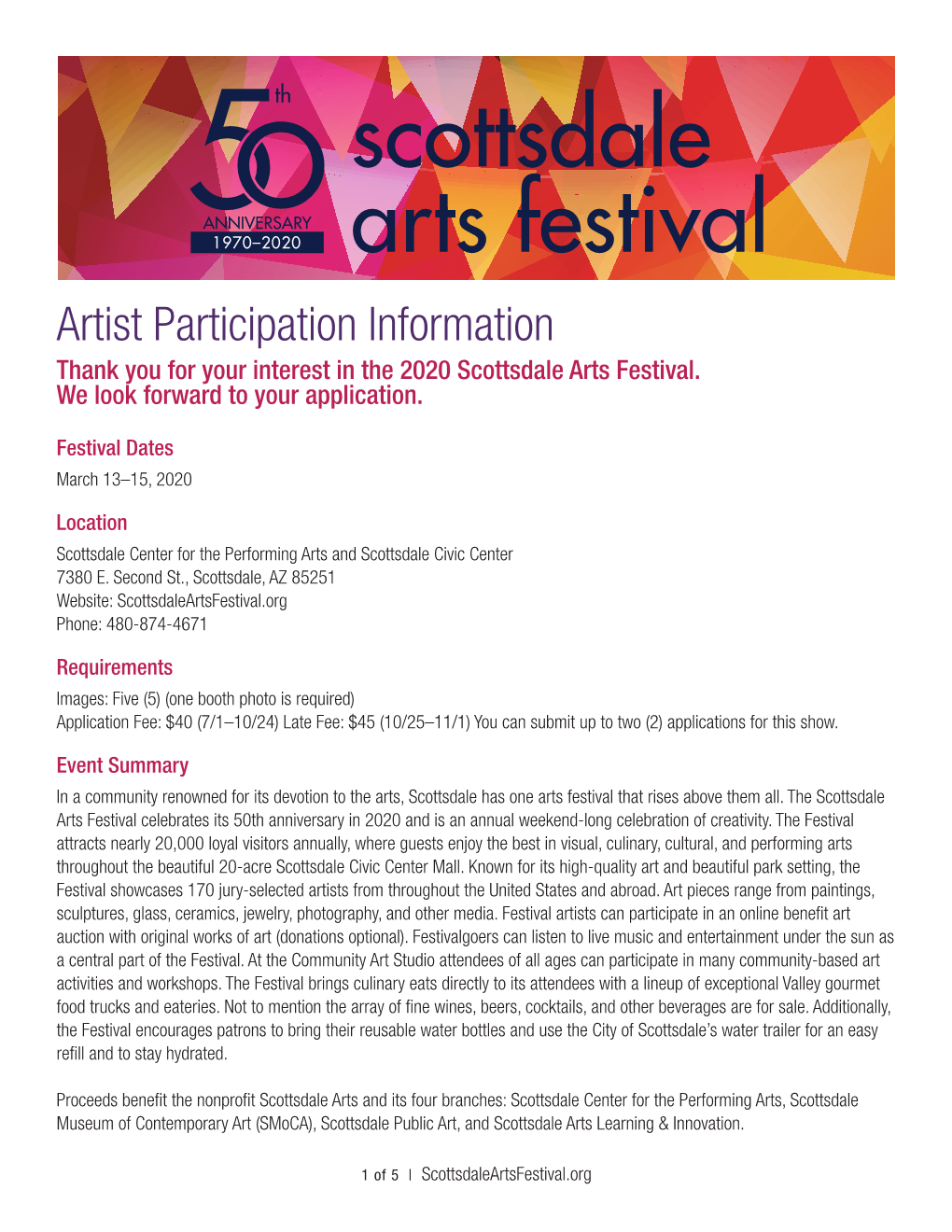 Artist Participation Information Thank You for Your Interest in the 2020 Scottsdale Arts Festival