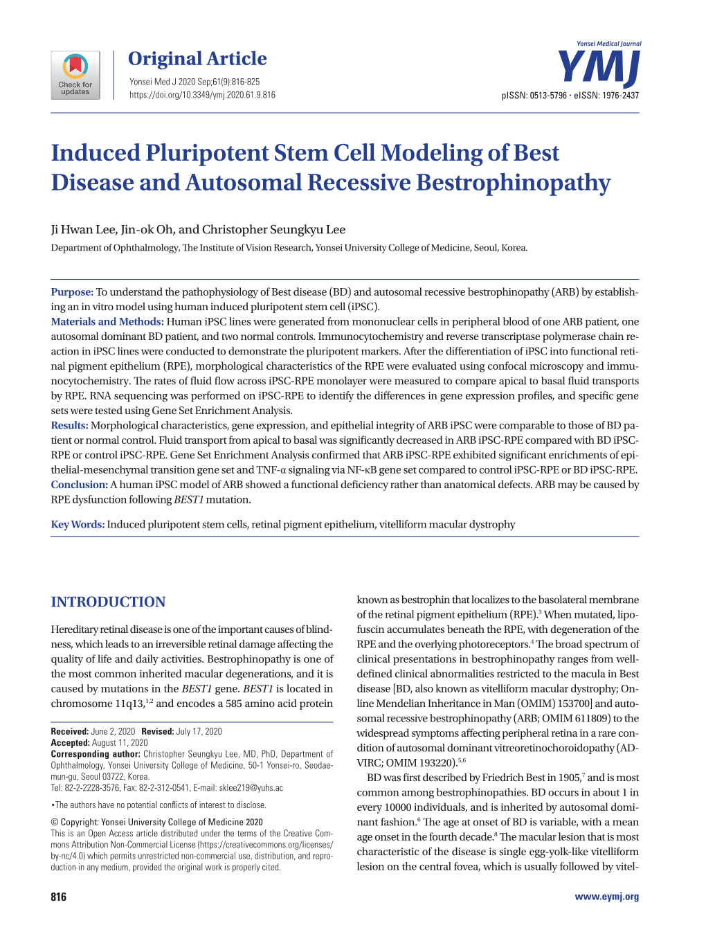 Induced Pluripotent Stem Cell Modeling of Best Disease and Autosomal Recessive Bestrophinopathy