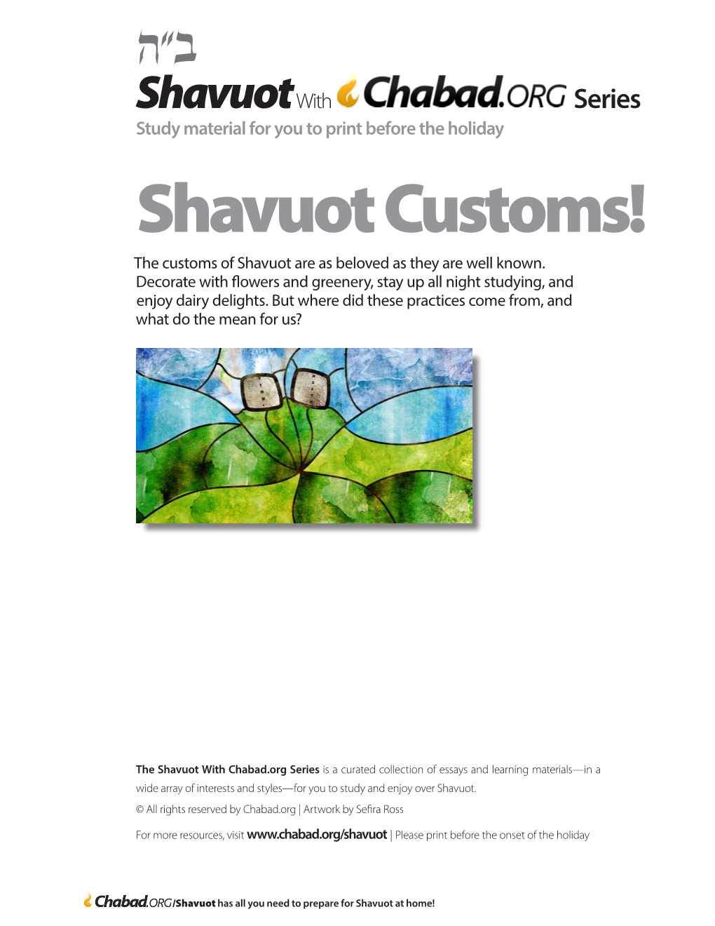 Shavuot Customs! the Customs of Shavuot Are As Beloved As They Are Well Known
