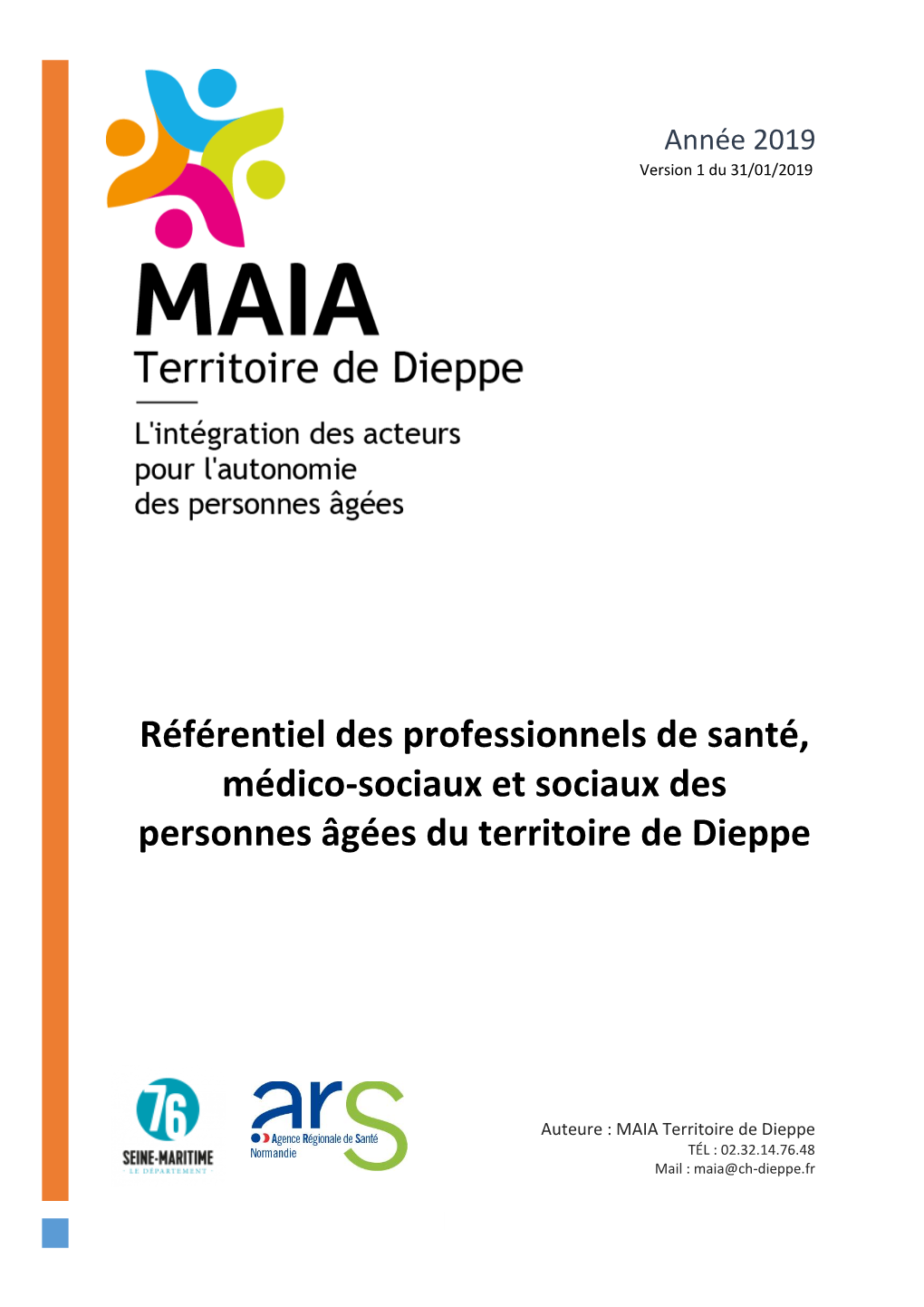 Référentiel Des Professionnels De Santé, Médico-Sociaux Et Sociaux Des Personnes Âgées Du Territoire De Dieppe