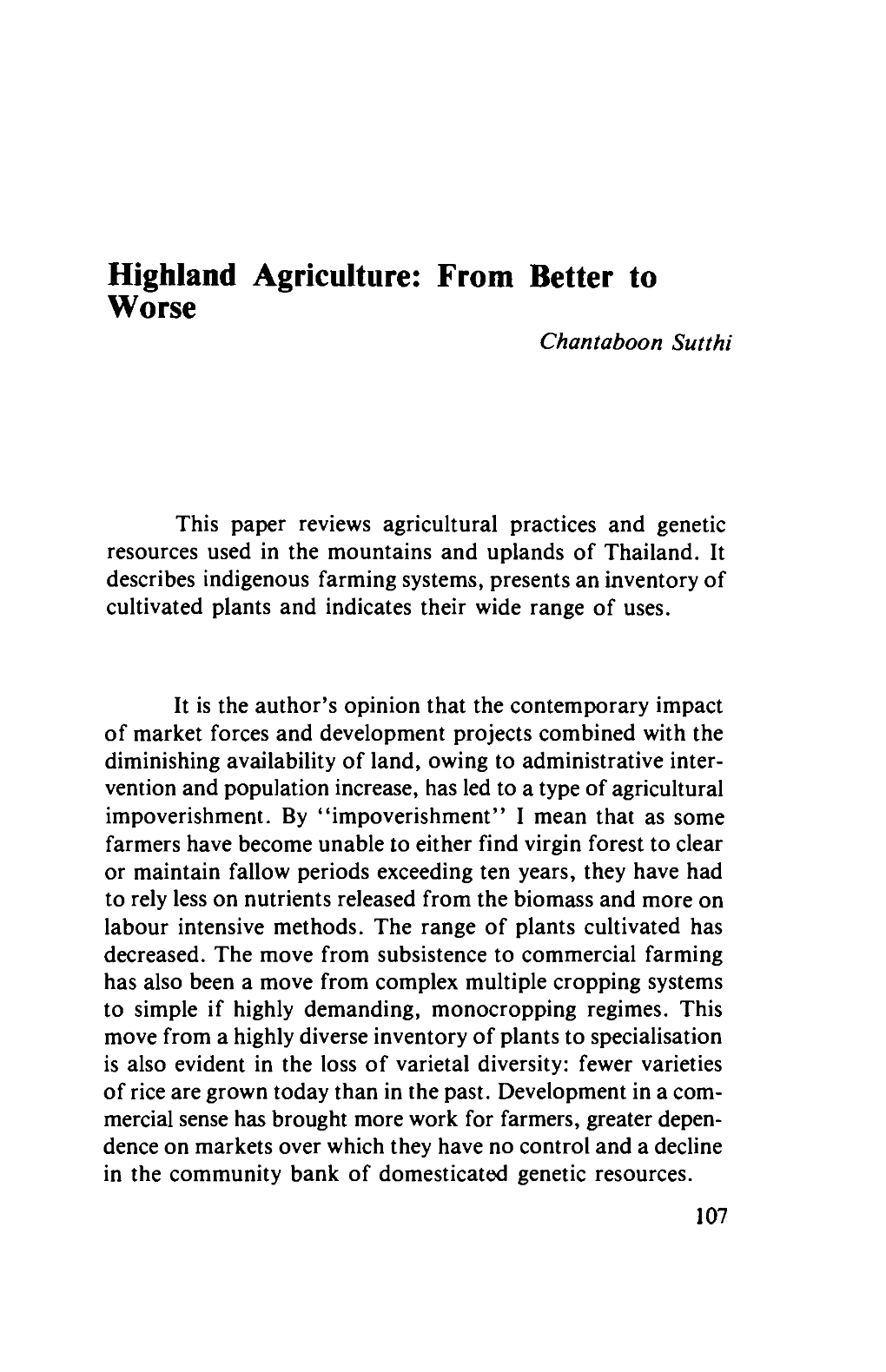 Highland Agriculture : from Better to Worse