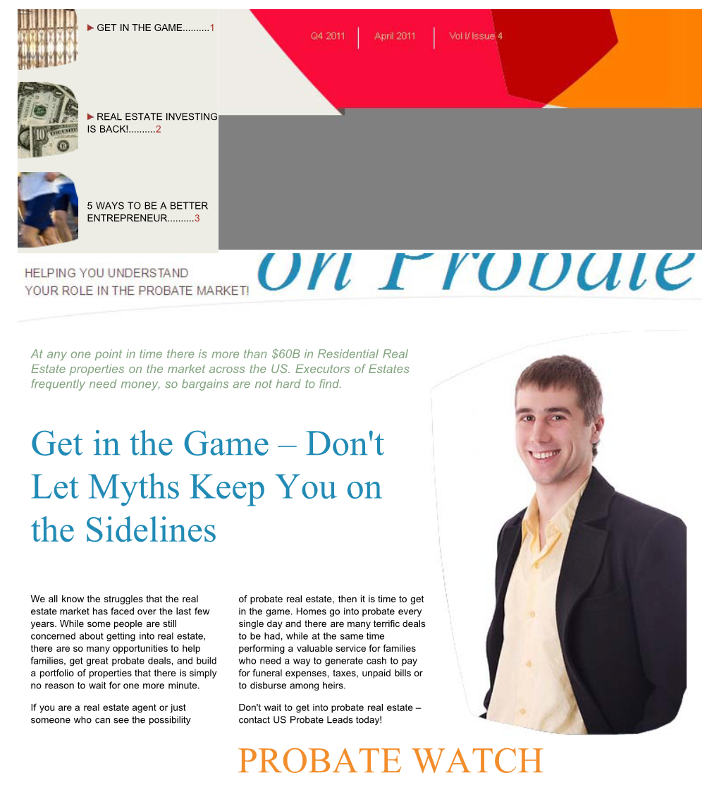 Don't Let Myths Keep You on the Sidelines PROBATE WATCH