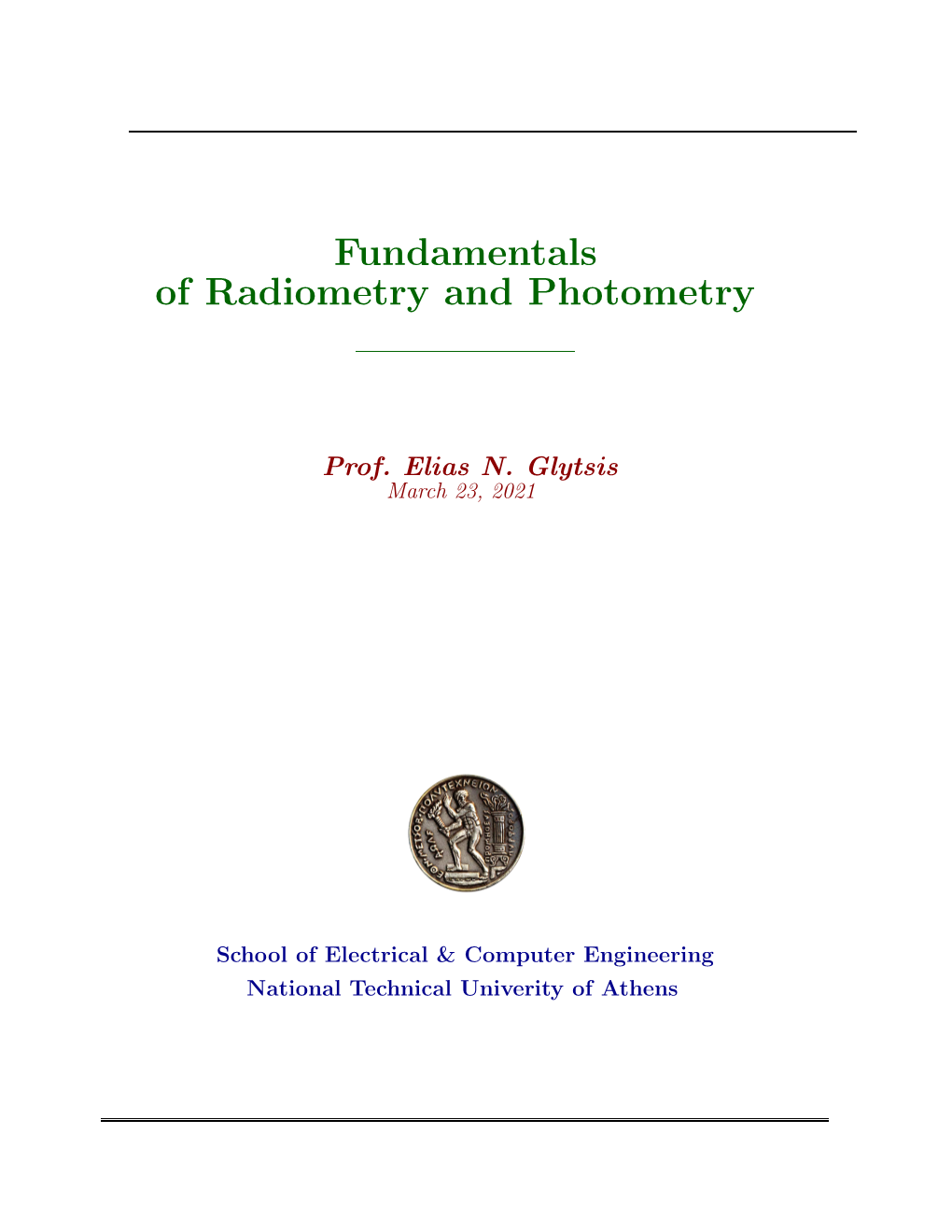 Fundamentals of Radiometry and Photometry