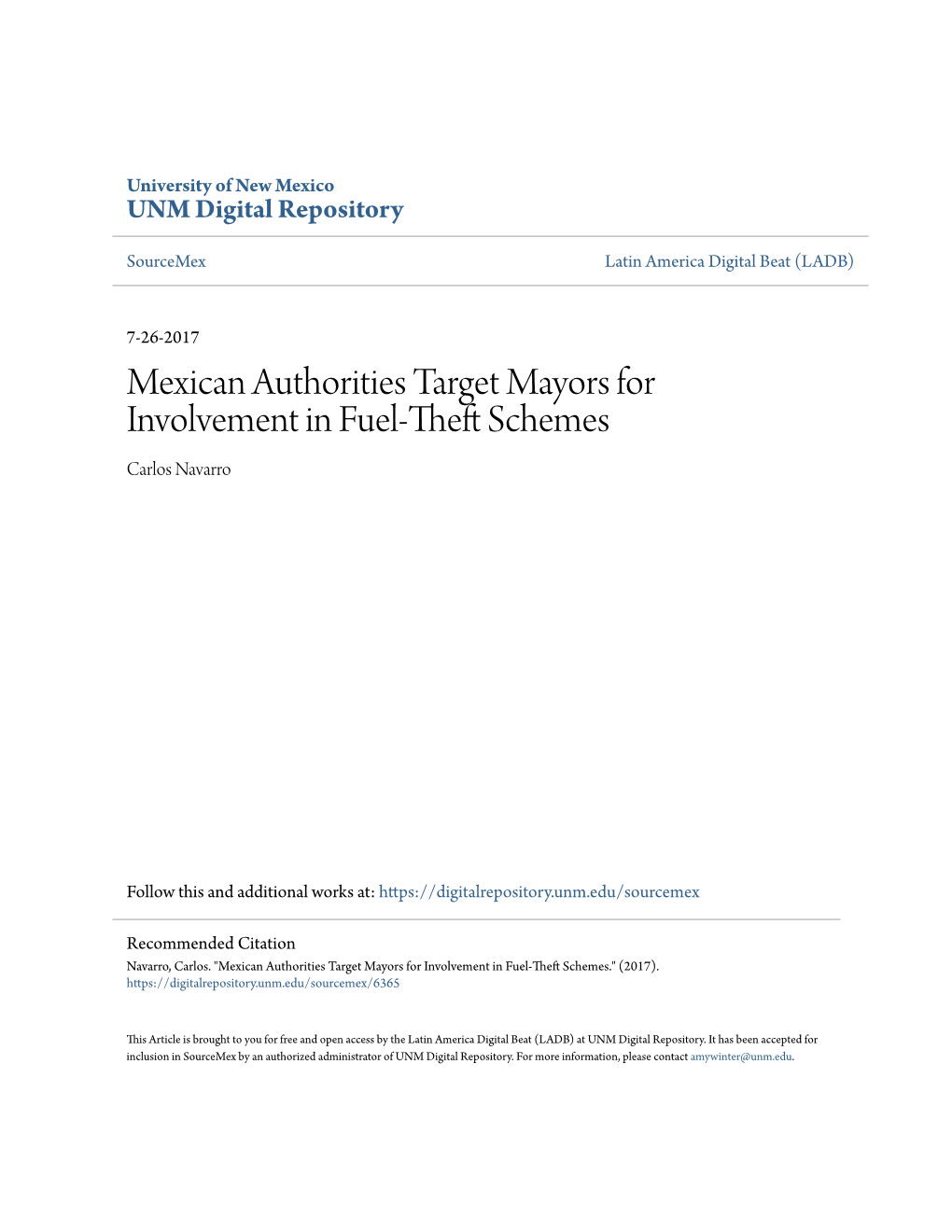Mexican Authorities Target Mayors for Involvement in Fuel-Theft Schemes by Carlos Navarro Category/Department: Mexico Published: 2017-07-26