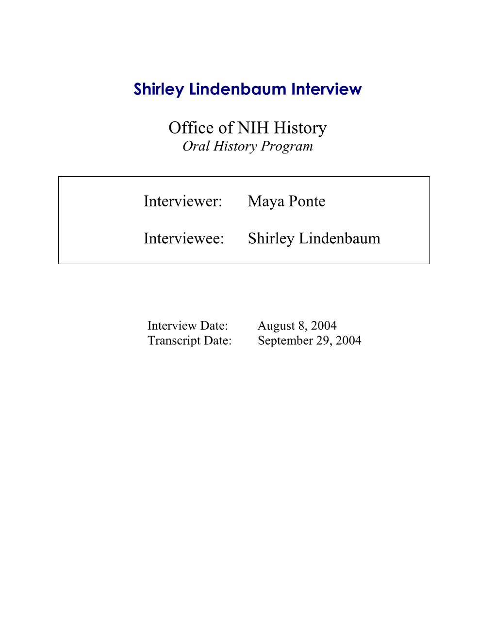 Shirley Lindenbaum Interview