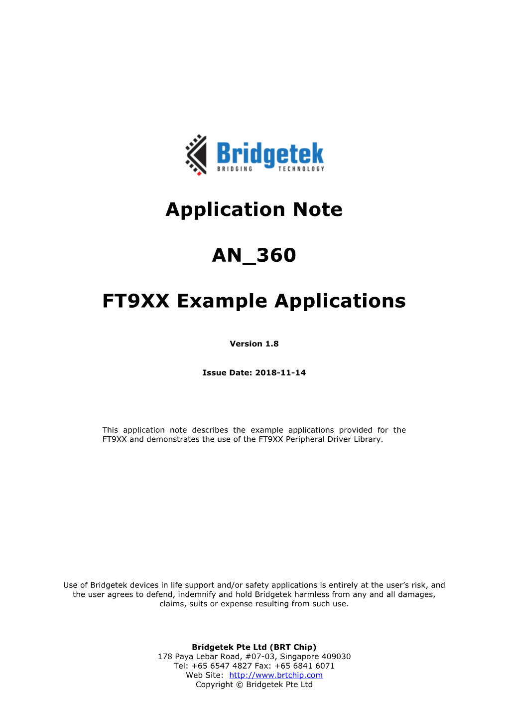 AN 360 FT9XX Example Applications Version 1.8 Document Reference No.: BRT 000115 Clearance No.: BRT#073