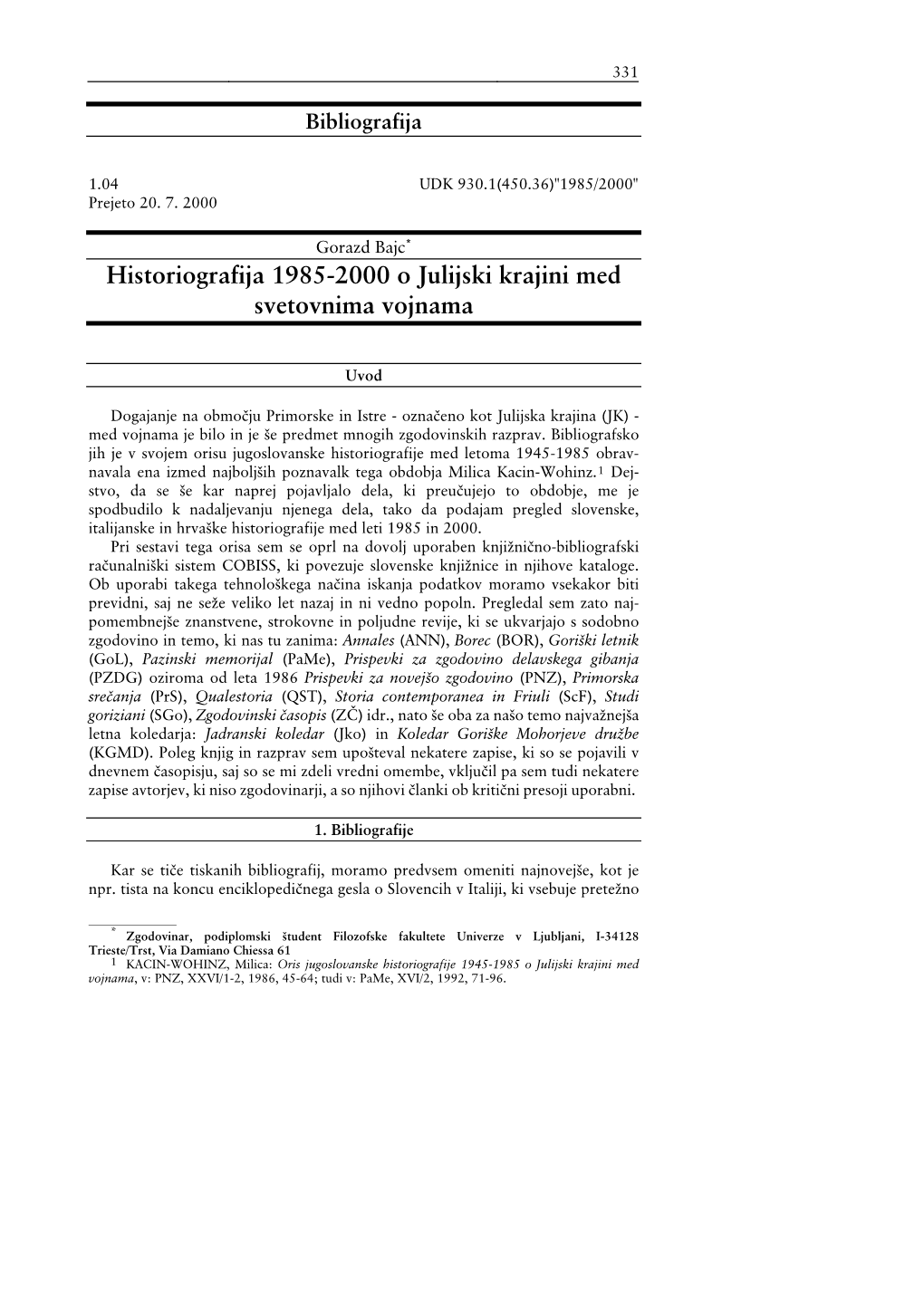 Historiografija 1985-2000 O Julijski Krajini Med Svetovnima Vojnama