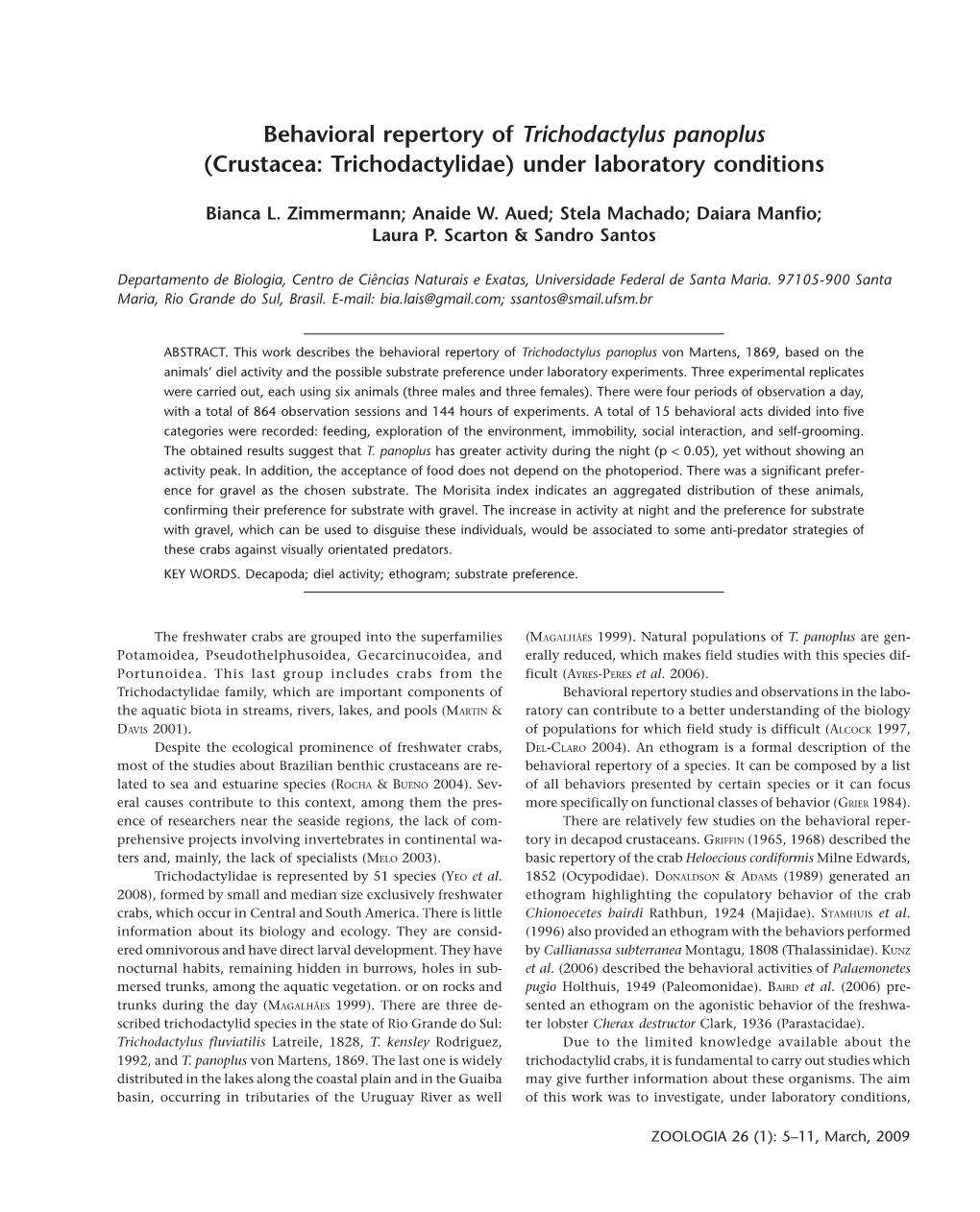 Behavioral Repertory of Trichodactylus Panoplus (Crustacea: Trichodactylidae) Under Laboratory Conditions