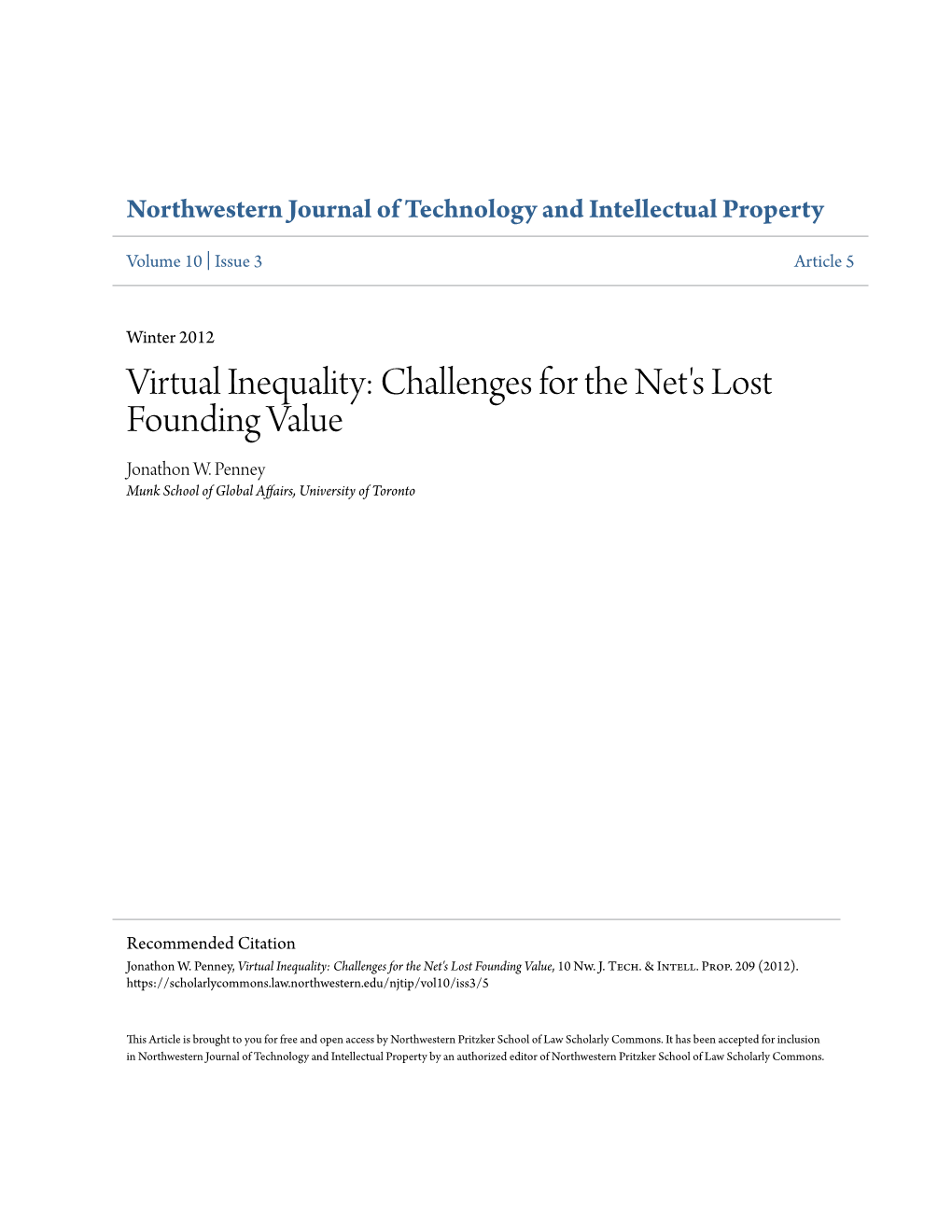Virtual Inequality: Challenges for the Net's Lost Founding Value Jonathon W