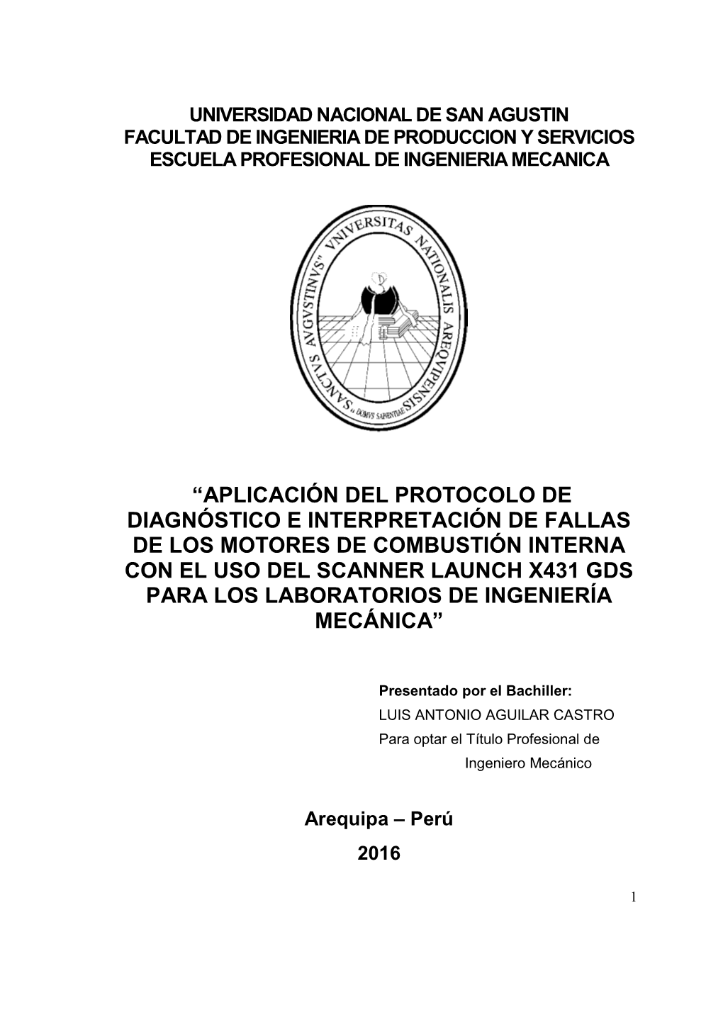 “Aplicación Del Protocolo De Diagnóstico E Interpretación De Fallas De Los Motores De Combustión Interna Con El Uso Del Sc