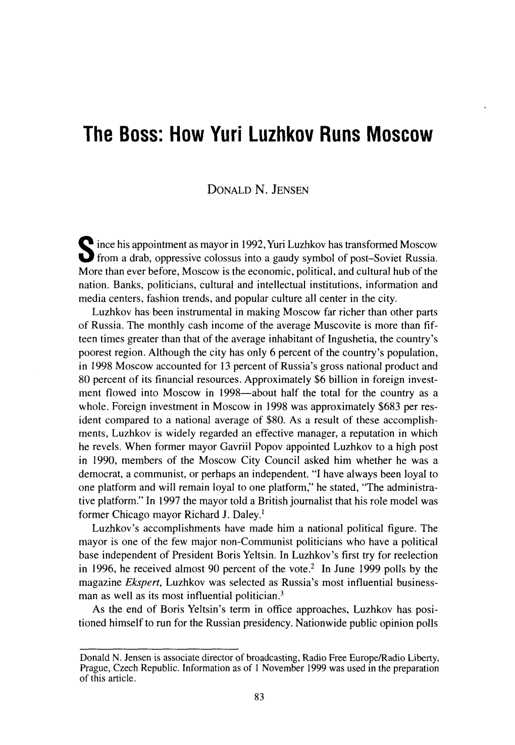 The Boss: How Yuri Luzhkov Runs Moscow