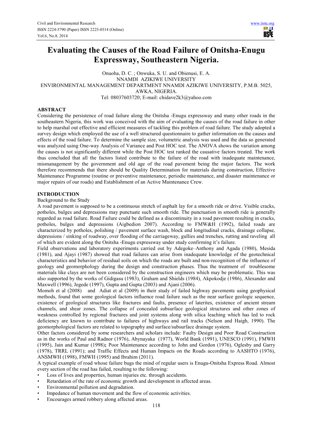 Evaluating the Causes of the Road Failure of Onitsha-Enugu Expressway, Southeastern Nigeria