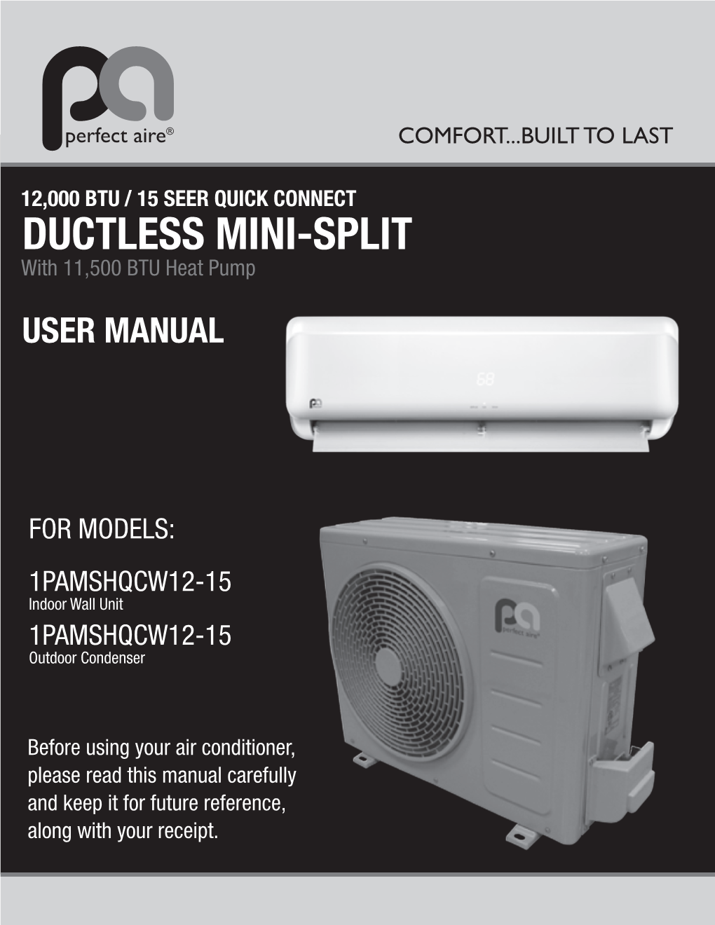 DUCTLESS MINI-SPLIT with 11,500 BTU Heat Pump